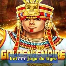 bet777 jogo do tigre